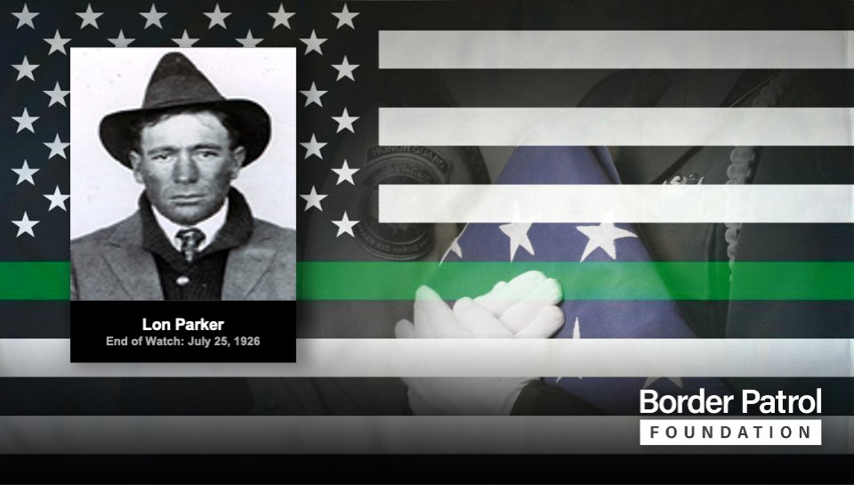 Today we honor the memory of Border Patrol Inspector Lon Parker End of Watch July 25, 1926 borderpatrolfoundation.org/parker
#HonoringtheMemory #BorderPatrolFoundation #BPF #CBP #BorderPatrol #BorderSecurity #BorderPatrol #USBP #HonorFirst #lawenforcement #endofwatch #memorial