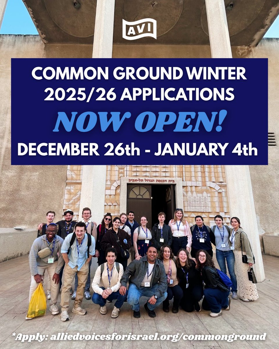 AlliedVoicesIL's tweet image. COMMON GROUND WINTER 2025/26 APPLICATIONS ARE NOW OPEN!! 🐫🌴🪬🇮🇱➡️
Are you a Canadian college/university student?
APPLY NOW: alliedvoicesforisrael.org/commonground
#findyourcommonground #israeltrip #winterisraeltrip