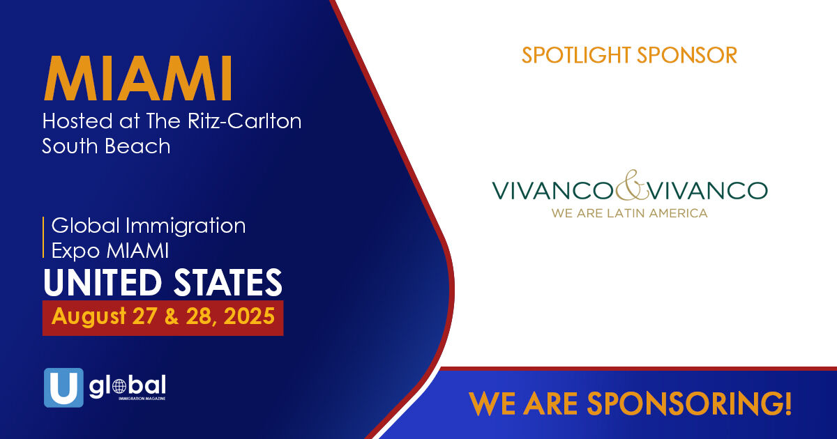 UglobalOfficial's tweet image. We proudly announce Vivanco & Vivanco as a Spotlight sponsor of our Global Immigration Expo in Miami on August 27-28!
Book your ticket now!
eventbrite.com/e/2025-eb-5-gl…
#eb5 #goldenvisa #visa #immigration #residency #citizenship #miami #investor #investment
