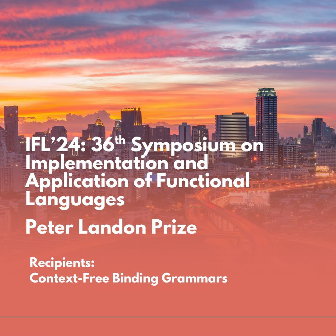 ACMDL's tweet image. Congratulations to the authors of &quot;Context-Free Binding Grammars&quot; on receiving Best Paper Award at IFL&apos;25. Check it out here: acm.org/conferences/be…