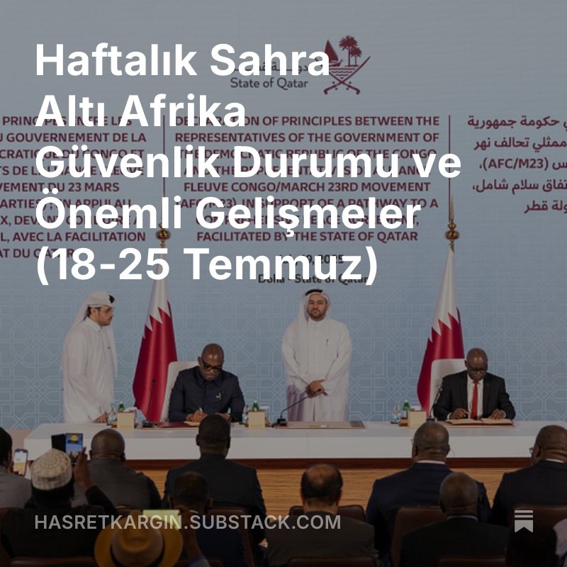 KargnHasret's tweet image. Haftalık Sahra Altı #Afrika Güvenlik Durumu ve Önemli Gelişmeler (18-25 Temmuz)
Linkten ulaşılabilir 👇
open.substack.com/pub/hasretkarg…
Demokratik Kongo Cumhuriyeti #Drc 🇨🇩
#Somali 🇸🇴
#Mali 🇲🇱
#BurkinaFaso 🇧🇫
#Nijer 🇳🇪