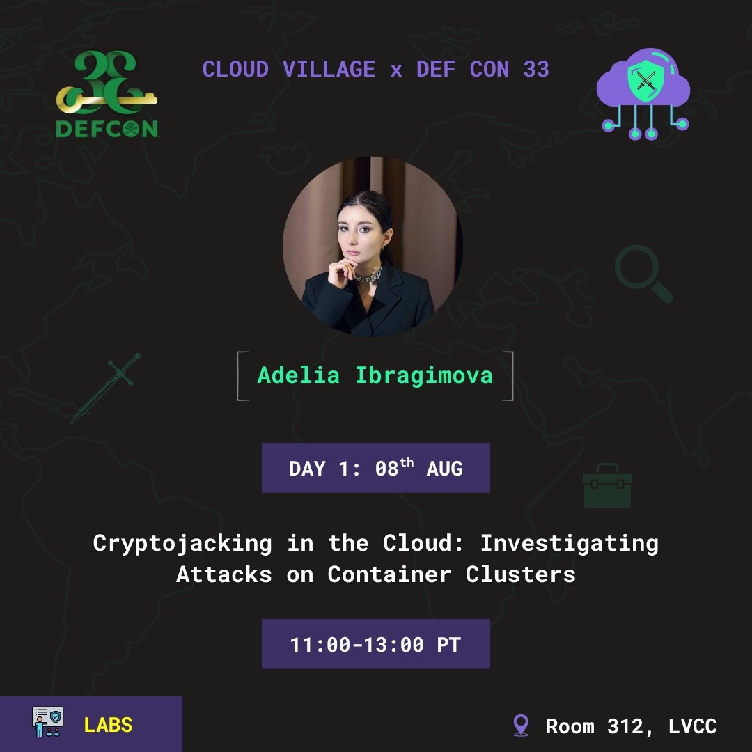 cloudvillage_dc's tweet image. 🔍 Join Adelia Ibragimova at Cloud Village Investigation Labs @DEFCON 33!
Hands-on IR challenge:
“Cryptojacking in the Cloud: Investigating Attacks on Container Clusters” ☁️⚡
🗓️ Aug 8 | 🕚 11 AM–1 PM PT
📍 Room 312, LVCC
🔗 cloud-village.org/dc33
#CloudVillage #HackerSummerCamp…