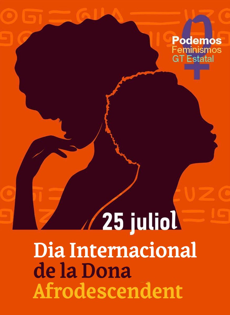 25 de juliol | Dia Internacional de la Dona Afrodescendent 

Reivindiquem les lluites de les dones afrodescendents que resisteixen des de la cultura, la cura i l’organització comunitària.

✊ Feminisme interseccional i antiracista, o no serà.

#25J #FeminismeAntiracista
