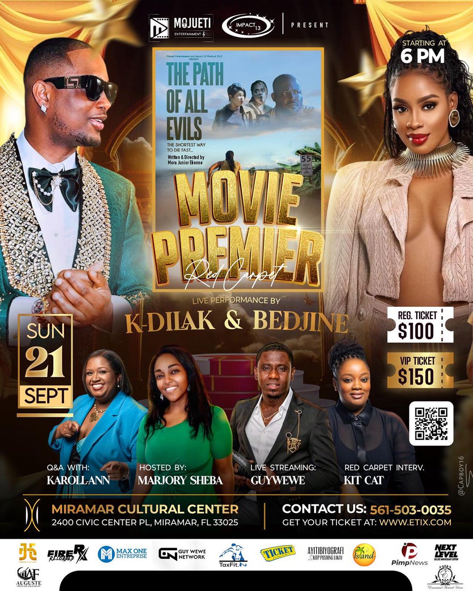 LuckNews88's tweet image. 🗣️PUB |🚨🔥 BREAKING NEWS !
🔥🚨 After lighting up Paris, Florida-it’s your turn! Get ready for an unforgettable night on Sunday, September 21st, 2025 at the Miramar Cultural Center as we unveil the highly anticipated premiere of « THE PATH OF ALL EVILS » a Mora Junior Etienne…