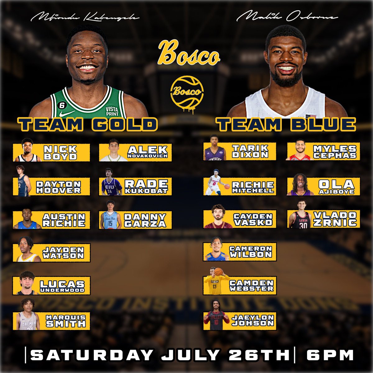 Bosco’s 1st Blue and Gold Alumni Game!
Tomorrow Saturday July 26th 
Tipoff 6pm @ the Dean and Barbara White Center 6600 Broadway Merrillville, Indiana 
Donation for Bosco Non For Profit Scholarship Fund $10 at the door- cash only
We are BOSCO!