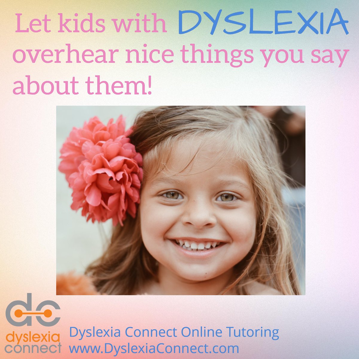 This can be so beneficial and encouraging to kids who have dyslexia! Let them overhear you praising them for working so hard! DyslexiaConnect.com #dyslexia #ADHD #dysgraphia