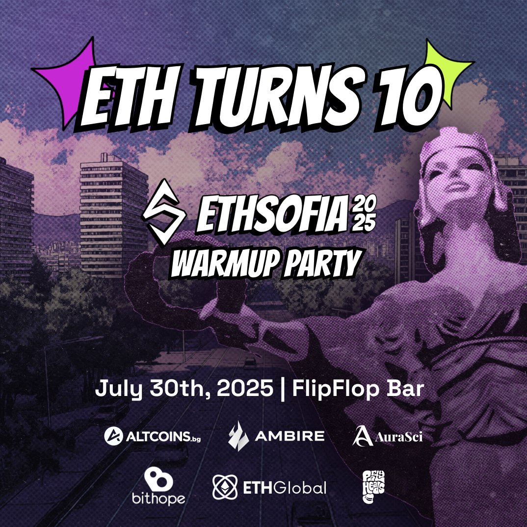 ETHSofiaBG's tweet photo. We’re throwing an epic party to celebrate @ethereum’s 10th anniversary!

Join us for #ETHSofia Warmup: ETH Turns 10 party, featuring cocktails, vinyl spinning, and builder talks in a cozy green city garden.

🗓️ July 30, 19:00
📍 FlipFlop Bar, Sofia
🎟️ Free entry

📋 RSVP ⬇️ https://t.co/X2XC6WubFz
