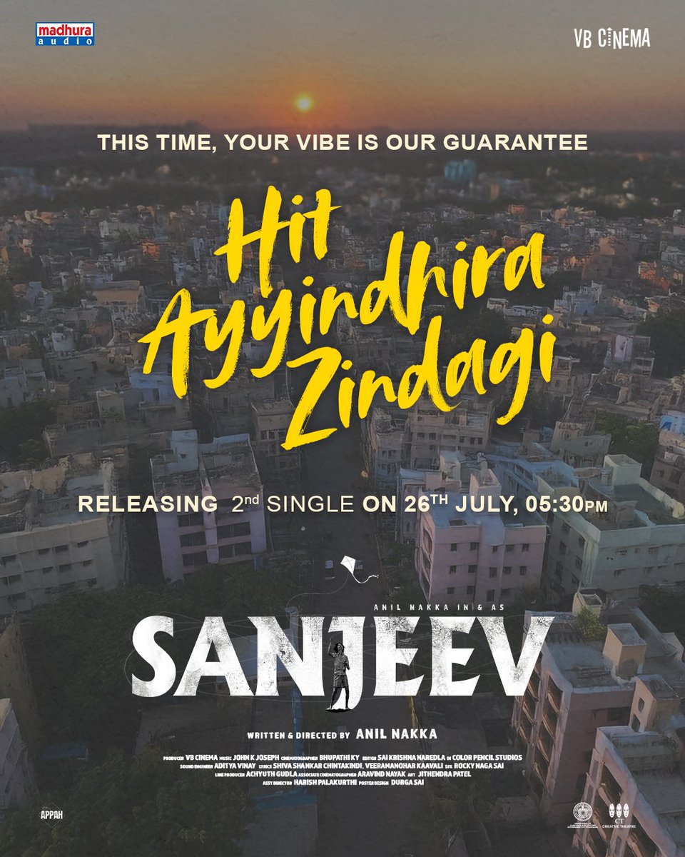 Second Single "𝙃𝙞𝙩 𝗔𝘆𝘆𝙞𝙣𝙙𝙝𝙞𝙧𝙖 𝙕𝙞𝙣𝙙𝙖𝙜𝙞" from #SanjeevTheFilm
Written &amp; Directed by <a href="/nakkaanil8/">Anil Nakka</a> 

Releasing 2nd Single on 26th July, 05:30 PM
Audio is on Madhura Audio

Stay Tuned to #HitAyyindhiraZindagi

#TeluguSongs #SouthMusic #NowTrending #TeluguCinema