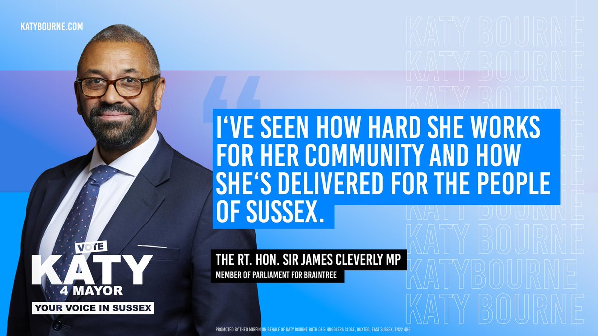 KatyBourne's tweet image. I’m thrilled that Sir James Cleverly MP is backing me to be the Conservative Mayoral candidate for Sussex 🌟 Voting is now open for Conservative Party members 🌟 Vote Katy4Mayor