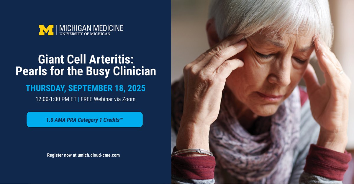 UMIntMed's tweet image. Join the Division of Rheumatology for a free webinar on the key topics surrounding Giant cell arteritis (GCA), including clinical presentations, screening for large vessel involvement, and current standard of care.

Register now: umich.cloud-cme.com/course/courseo…