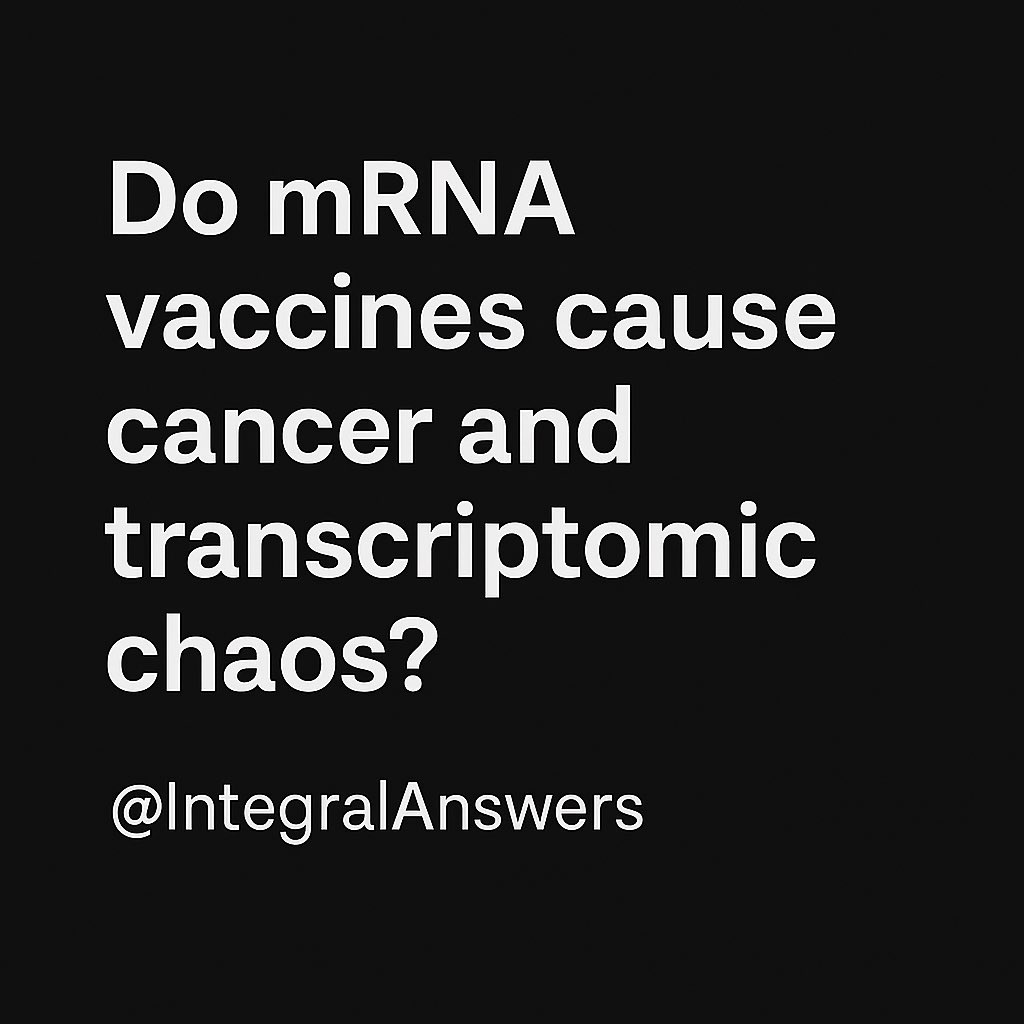 IntegralAnswers (@integralanswers) on Twitter photo THREAD: โDo mRNA Vaccines Cause Cancer and Transcriptomic Chaos?โ
A new preprint claims they do. But beneath the buzzwords lies a familiar pattern of bad science, small samples, and a big agenda.
Letโs break it down.
<a href="/IntegralAnswers/">IntegralAnswers</a> THREAD: โDo mRNA Vaccines Cause Cancer and Transcriptomic Chaos?โ
A new preprint claims they do. But beneath the buzzwords lies a familiar pattern of bad science, small samples, and a big agenda.
Letโs break it down.
<a href="/IntegralAnswers/">IntegralAnswers</a>