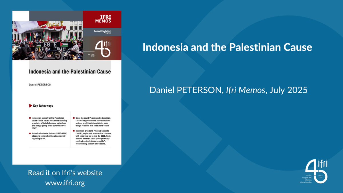IFRI_'s tweet image. 🇮🇩 Indonesia’s new president may seek to normalize relations with Israel to join the OECD. But with Indonesia’s foreign policy rooted in "bebas dan aktif" and strong public support for Palestine, the move could carry serious political costs. ⤵️
ifri.org/en/memos/indon…