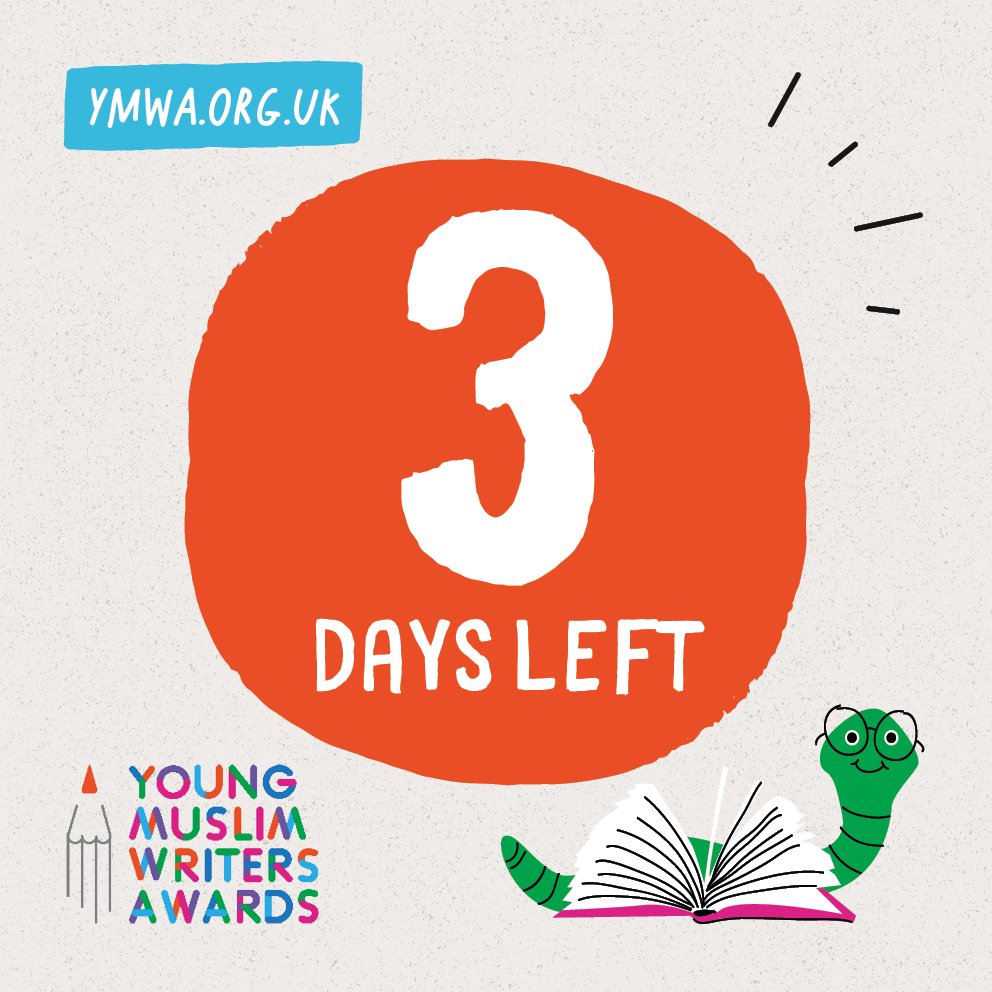 YMWAwards's tweet image. ⏳ Just 3 days left to enter the Young Muslim Writers Awards!
🏆 Win £100
🧒 Ages: 16 & under (UK only)
📚 Categories: Short Story, Poetry, Screenplay, Play Script
🕛 Deadline: midnight, Sunday 27th July
👉 muslimhandsuk.wufoo.com/forms/young-mu…