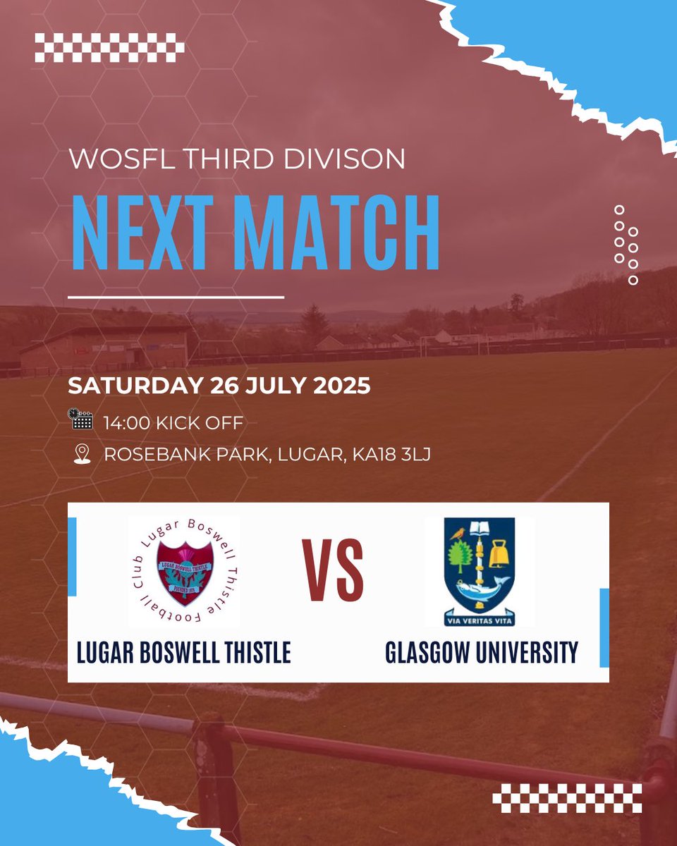 LugarFC1878's tweet photo. 🏠| 𝑵𝑬𝑿𝑻 𝑴𝑨𝑻𝑪𝑯
We finally return to league action as we host Glasgow University in our first match of the new season.
🆚@GlasgowUniFC
⏰14:00 KO
📆Saturday 26 July
🎟️£7/£4 - CASH ONLY
🏟️Rosebank Park, Lugar, KA18 3LJ
🏆@OfficialWoSFL Third Division
#ATJB https://t.co/StVTM6cA9a