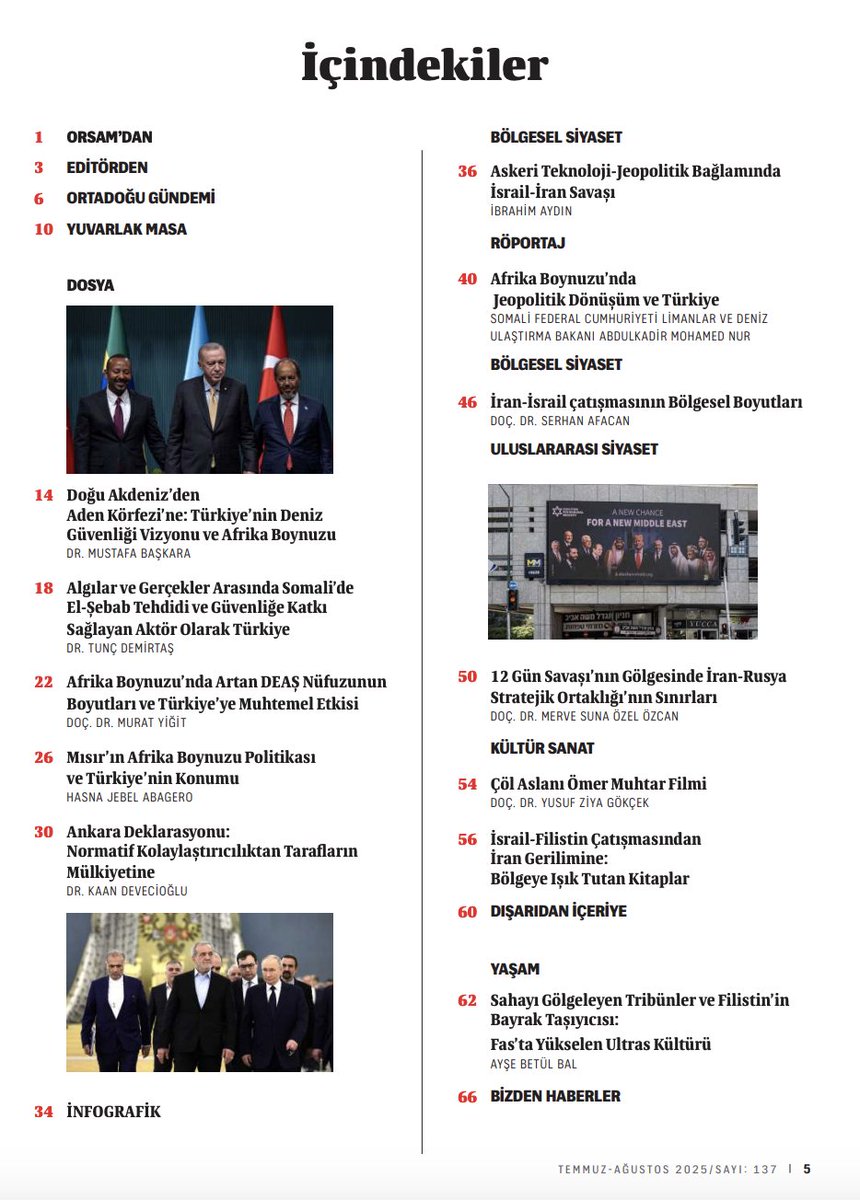 ORSAM (<a href="/orsamorgtr/">ORSAM</a>) tarafından iki ayda bir yayınlanan Ortadoğu Analiz Dergisi (<a href="/OrtadoguAnalizD/">Ortadoğu Analiz Dergisi</a>), editörlüğünü üstlendiğim bu sayısında "Afrika Boynuzu'nda Türkiye" dosya konusuyla yayınlandı. 

Dosya kapsamında, deniz güvenliği perspektifinden Somali-Etiyopya arabuluculuğuna,