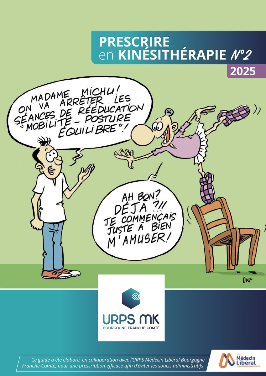 PRESCRIRE en kinésithérapie NUMÉRO 2 / Nouvelle réédition actualisée urpsmk-bfc.fr/prescrire-en-k…