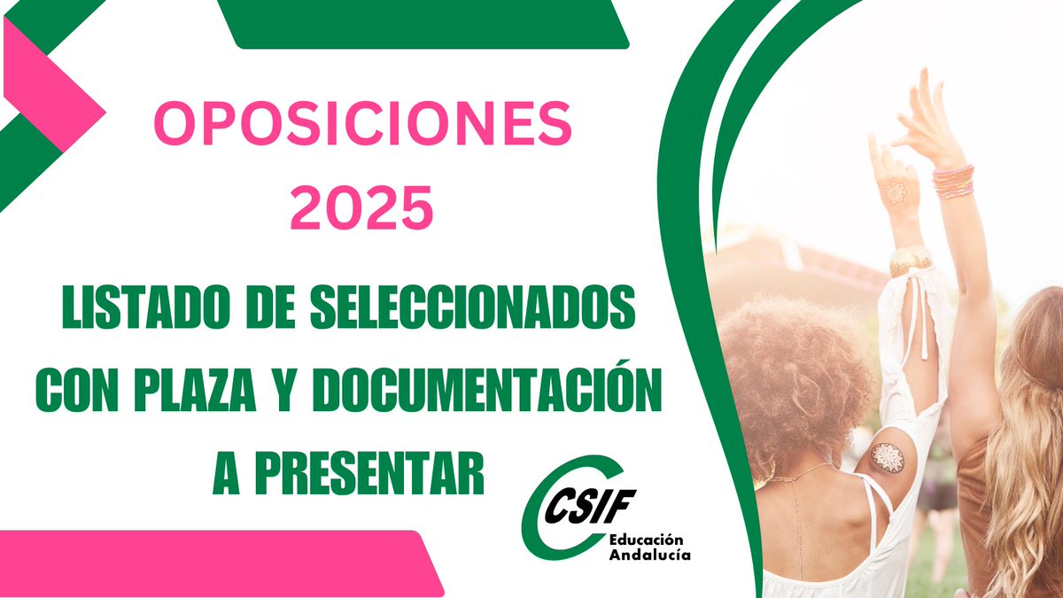 📚📚 #OPOSICIONES 2025: PUBLICADO LISTADO DE SELECCIONADOS Y DOCUMENTACIÓN A PRESENTAR

💚Desde CSIF Educación Andalucía, queremos dar la enhorabuena a todos los seleccionados. Ahora vienen momentos de realizar ciertos trámites y es por ello que hemos elaborado una guía para que