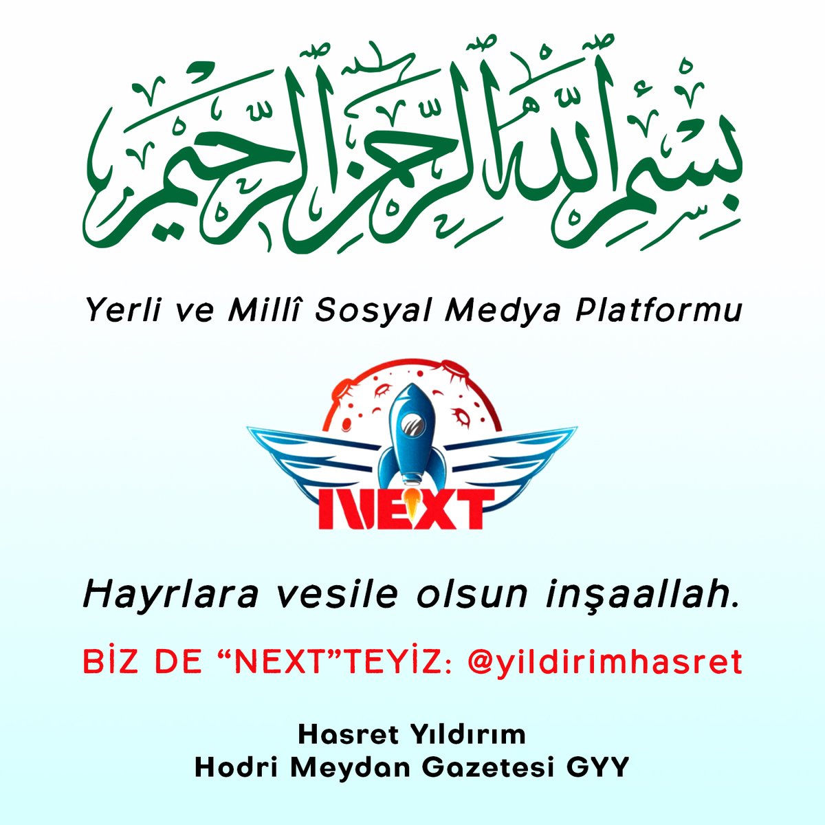 yildirimhasret's tweet image. Yerli ve Millî Sosyal Medya Platformu #NEXT hayrlara vesile olsun inşaallah.
Allah (CC) râzı olsun, Muhterem @Selcuk Beg Kardeşim.
BESMELE ile başlayalım inşaallah 🇹🇷
sosyal.teknofest.app/@yildirimhasre…
#HayırlıCumalar
#NeXTteyiz
