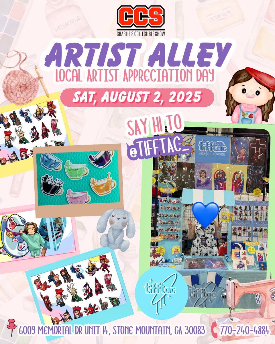 tifftac_'s tweet image. Come see me next Saturday, August 2nd at @CCS_Atlanta !! Entry is free, and so many talented artists will be there! π₯°