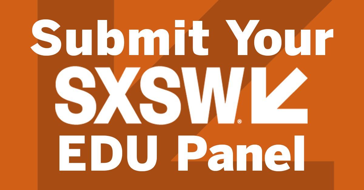 utexascoe's tweet image. Don't forget to submit your panel ideas! Showcase the timely research and relevant discussions happening at COE on a global stage at SXSW EDU 2026.
Submit your panel ideas through the PanelPicker process by July 27: bit.ly/4kUc3LW
#SXSWEDU #WhatStartsHere