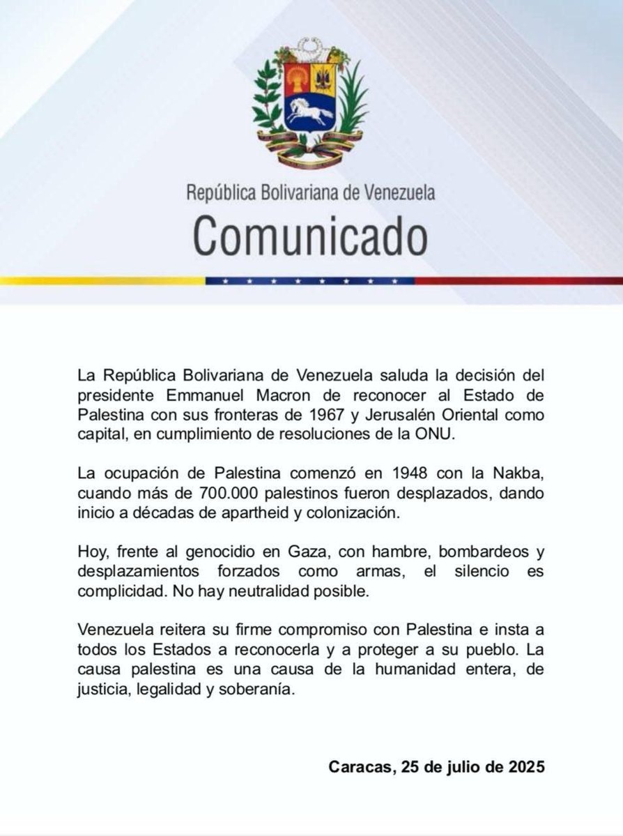 #Comunicado 📢 La República Bolivariana de Venezuela saluda la decisión del presidente Emmanuel Macron de reconocer al Estado de Palestina con sus fronteras de 1967 y Jerusalén Oriental como capital, en cumplimiento de resoluciones de la ONU.

#CHCh