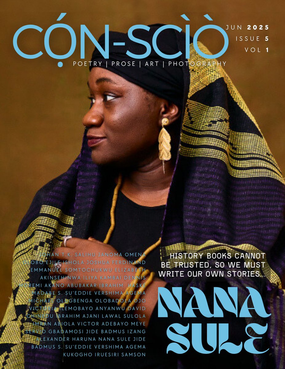 cọ́n-scìò — knowing together (@consciomag) on Twitter photo The "Breathe Issue" of CỌ́N-SCÌÒ Magazine is here! 🌬️
Explore themes of resilience, introspection, and life's continuous cycle through powerful poetry, art, and prose. Featuring <a href="/sule_nana/">Nana Sule</a>, <a href="/betaservio/">Servio Gbadamosi</a>, <a href="/Poet_Temi/">Ishola Joshua</a>, <a href="/Imamofpoets/">Abubakar Ibrahim</a>, <a href="/ilemobayo_ojo/">Ilemobayo Ojo</a> & more. 👉wrr.ng/news/con-scio-… The "Breathe Issue" of CỌ́N-SCÌÒ Magazine is here! 🌬️
Explore themes of resilience, introspection, and life's continuous cycle through powerful poetry, art, and prose. Featuring <a href="/sule_nana/">Nana Sule</a>, <a href="/betaservio/">Servio Gbadamosi</a>, <a href="/Poet_Temi/">Ishola Joshua</a>, <a href="/Imamofpoets/">Abubakar Ibrahim</a>, <a href="/ilemobayo_ojo/">Ilemobayo Ojo</a> & more. 👉wrr.ng/news/con-scio-…