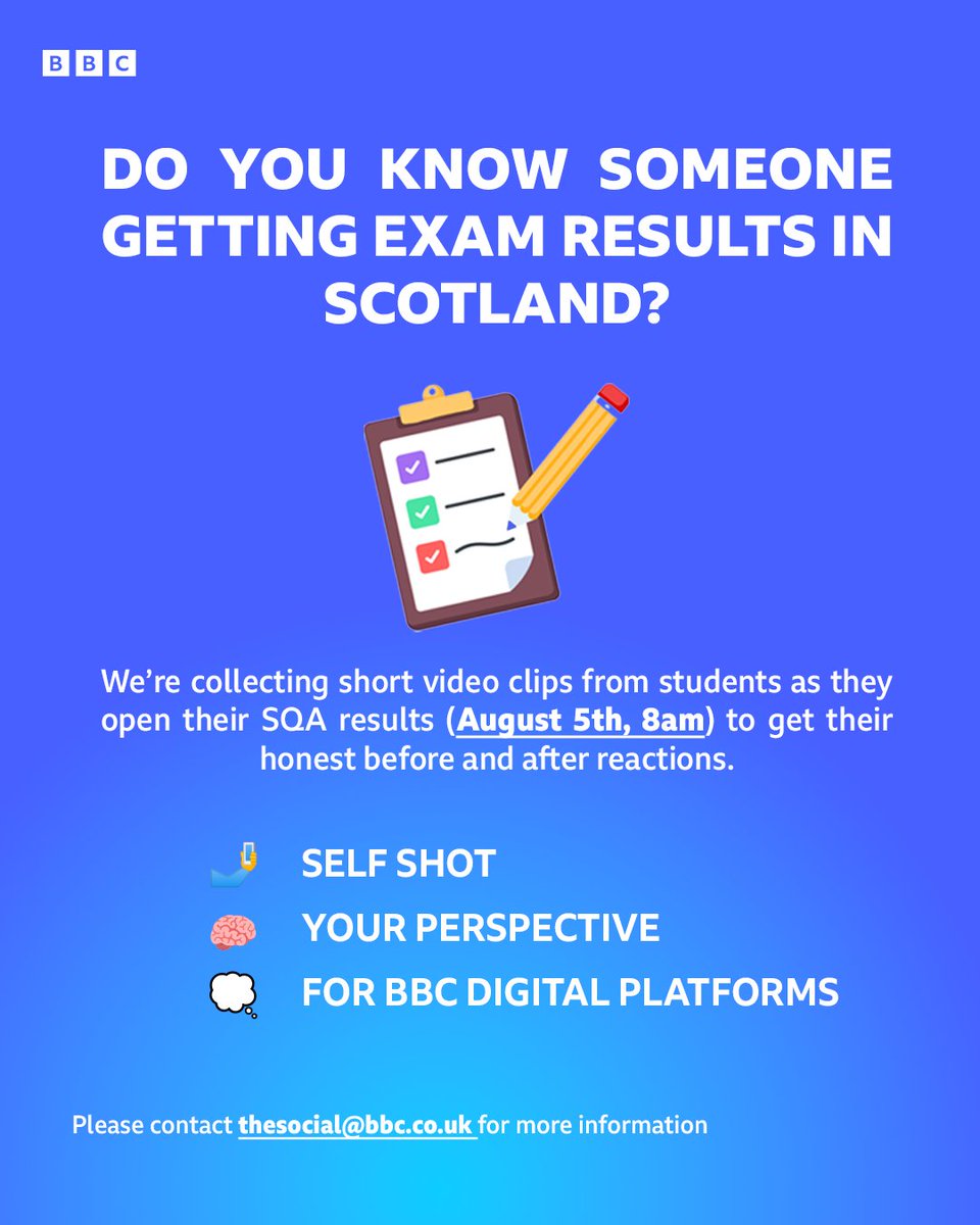 Do you know anyone getting their exam results on August 5th? 📷

Send this to their parent or guardian! 📷

We're looking to get real reactions from Scottish students as they get their results.

Please contact thesocial@bbc.co.uk