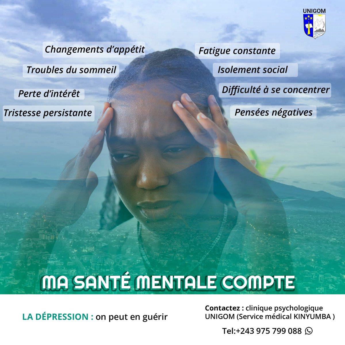UNIVERSITE DE GOMA-UNIGOM (@unigom_rdc) on Twitter photo 🟢#Ma_santé_mentale_compte👇🏽
Avez-vous ces sentiments au plus profond de vous ? 
Venez et guérissons ensemble…
#Mukuye_tupone_pamoya.
La consultation est gratuite.
#UNIGOM #cliniquepsychologique 🟢#Ma_santé_mentale_compte👇🏽
Avez-vous ces sentiments au plus profond de vous ? 
Venez et guérissons ensemble…
#Mukuye_tupone_pamoya.
La consultation est gratuite.
#UNIGOM #cliniquepsychologique