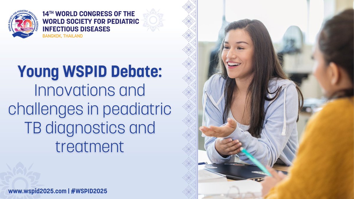 WSPID's tweet image. 🔥 Join the next generation of pediatric ID leaders at #WSPID2025 for a high-energy, thought-provoking debate on TB diagnostics and treatment in children.
📅 30 October | 📍 Bangkok
🔗 Learn more: bit.ly/40ow3Pj