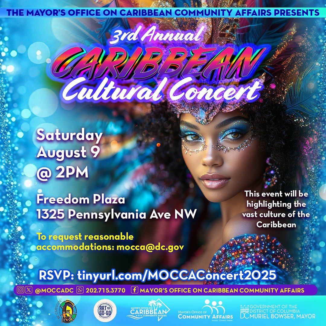 MOCCADC's tweet image. 🎶 Vibe to the rhythm of the islands at MOCCA & DCCCs 3rd Annual Caribbean Cultural Concert! 🎉 Live music, kiddie carnival, Caribbean art, & a FREE Health & Wellness Fair!
📍Freedom Plaza, DC
🗓️ Aug 9 | ⏰ 2–9 PM
🎟️ RSVP: tinyurl.com/MOCCAConcert20…
#WeAreDC #FreedomPlazaVibes