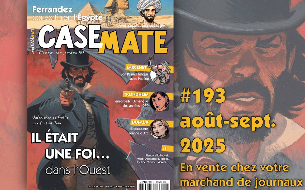 Il était une foi… dans l’Ouest. “Undertaker” se frotte aux fous de Dieu dans une nouvelle aventure signée Meyer, Delabie et Dorison, tandis que Ferrandez s’aventure en Égypte, au côté de Napoléon. Également : Pétillon, Trondheim, Dufaux, Fauvel, Micol… casemate.fr