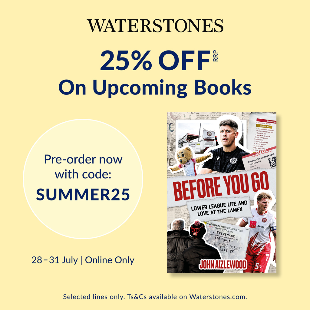 John Aizlewood (@aizlewood1) on Twitter photo There's a new book coming in September - it's a love story, I reckon - and Waterstones will give you a whopping 25% off, were you to pre-order between 28 and 31 July. <a href="/StevenageFC/">Stevenage FC 🔴⚪</a> <a href="/boroguide/">BoroGuide</a> <a href="/_BoroStats/">BoroStats</a> <a href="/Boropod/">Boropod</a> <a href="/NPMetcalfe/">Neil Metcalfe</a> There's a new book coming in September - it's a love story, I reckon - and Waterstones will give you a whopping 25% off, were you to pre-order between 28 and 31 July. <a href="/StevenageFC/">Stevenage FC 🔴⚪</a> <a href="/boroguide/">BoroGuide</a> <a href="/_BoroStats/">BoroStats</a> <a href="/Boropod/">Boropod</a> <a href="/NPMetcalfe/">Neil Metcalfe</a>