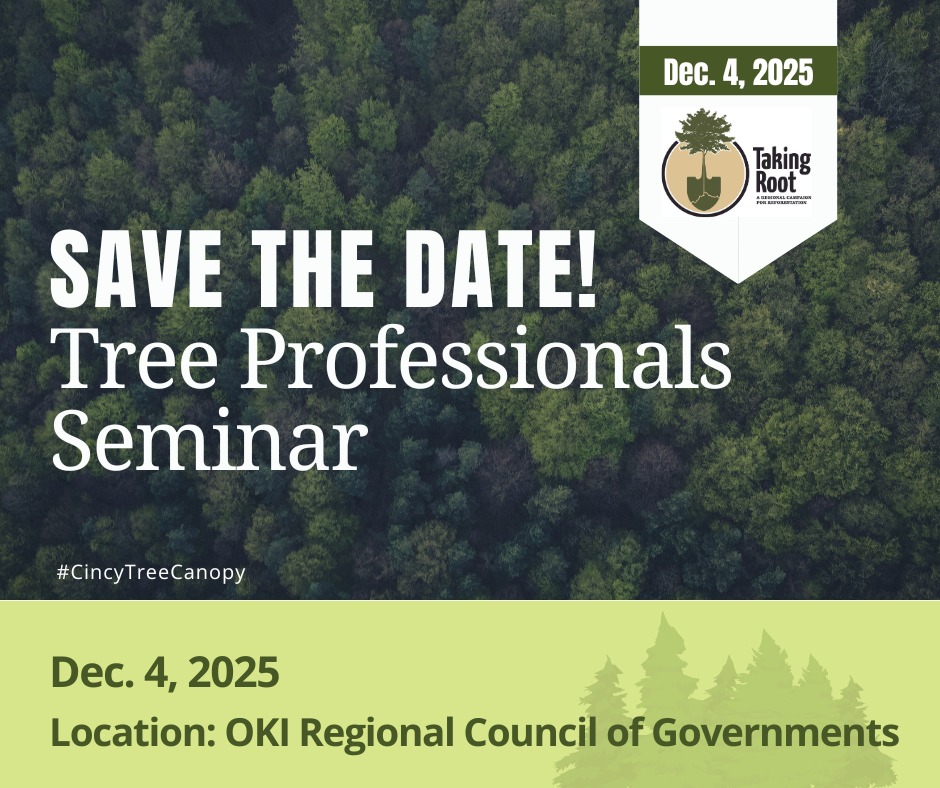 Tree Professionals: Save the date for <a href="/TakingRoot2020/">Taking Root</a> Tree Professional Seminar on December 4. CEU's will be available. More info coming soon!