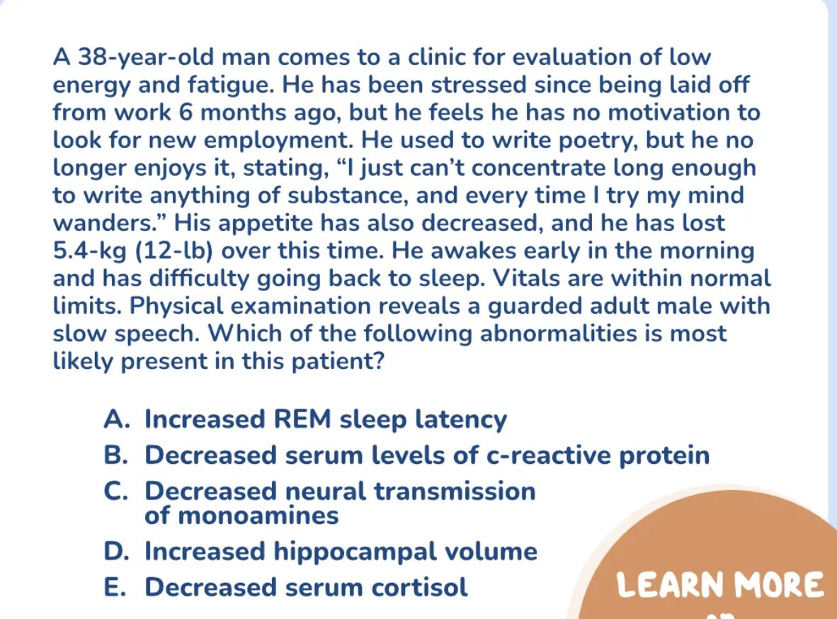 Are physicians still trained to tell their depressed patients that they have a chemical imbalance?  Here's a  recent flashcard preparing medical students for the USMLE (United States Medical Licensing Examination). Their answer is (C). The problem is...