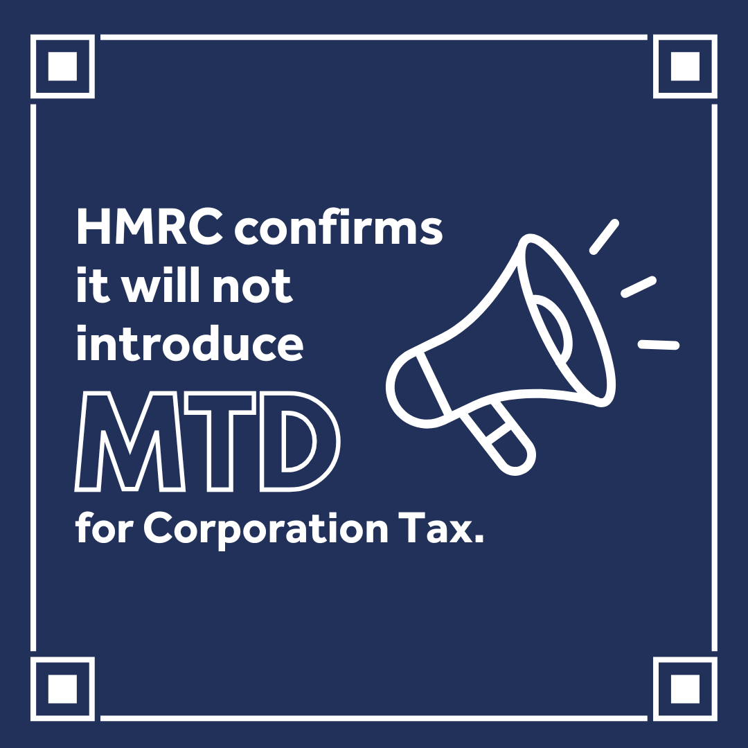 HMRC confirms it will not introduce MTD for Corporation Tax.

The news ends all the speculation and uncertainty, giving businesses clarity.

Need support with Corporation Tax? Contact us for support.  

#MTD #CorporationTax