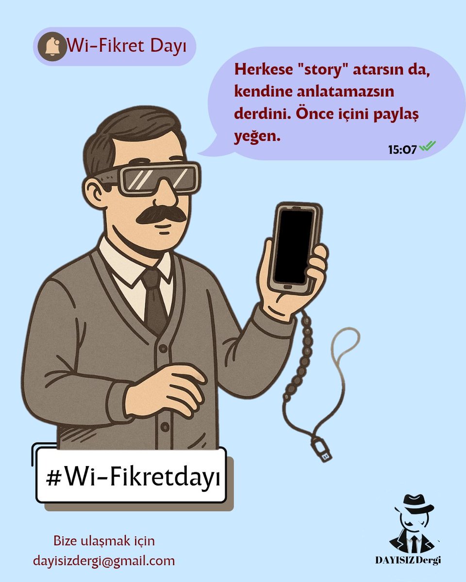 Wi-Fikret Dayı, Dayısız'ın ilk sayısından sizlere sesleniyor !