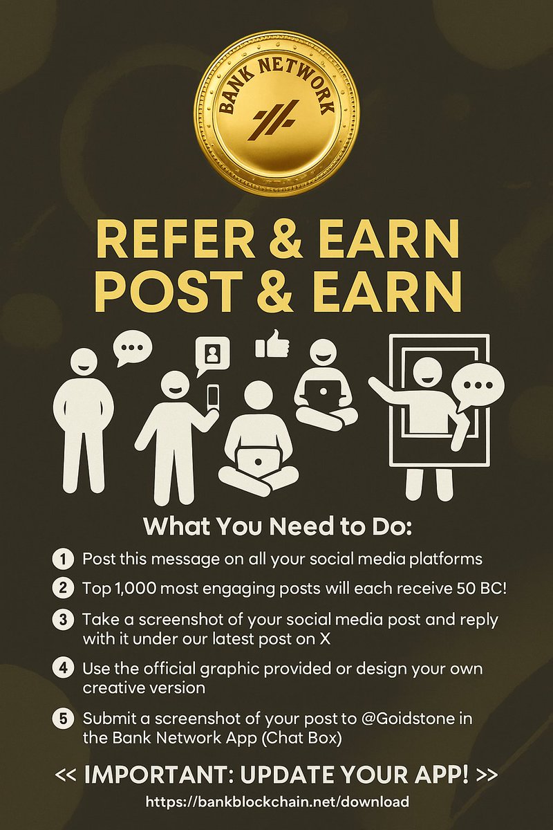 BANKBLOCKCHAIN1's tweet image. 🚨 Attention All Bankers! 🚨
To strengthen our network and reward active members, every Banker must take the following steps:
✅ What You Need to Do:
1. Post this message on all your social media platforms (X, Facebook, WhatsApp, Telegram, TikTok, YouTube, etc.).
2. Top 1,000…