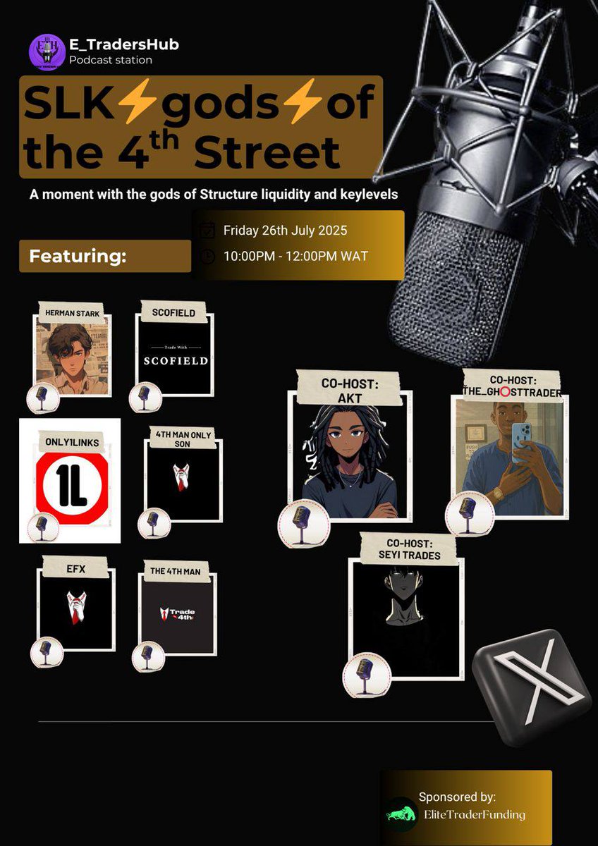 e_tradershub's tweet photo. Join us for an exciting event hosted by the @e_tradershub team! 

Event:Live podcast- SLK gods of the 4th street 

When: Tonight 10:00pm-11:30pm WAT

Where:https://t.co/KPzGF9XLjr
 
Proudly sponsored by @EliteTraderFund https://t.co/88ntxdONZI