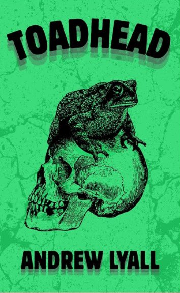 HAPPY TOADHEAD FRIDAY! 

This book is fantastic. Read it. Repost. Do what you need to get this book tangled up with your brain stem.