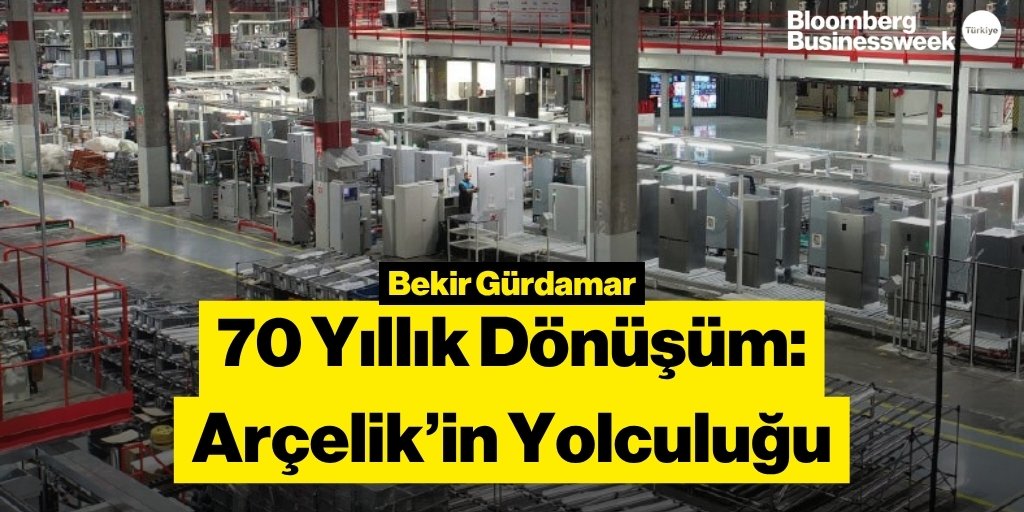 Businessweek_TR's tweet image. 📍 70 Yıllık Dönüşüm: Arçelik’in Yolculuğu
➡️ bb.ht/IRNQMB
