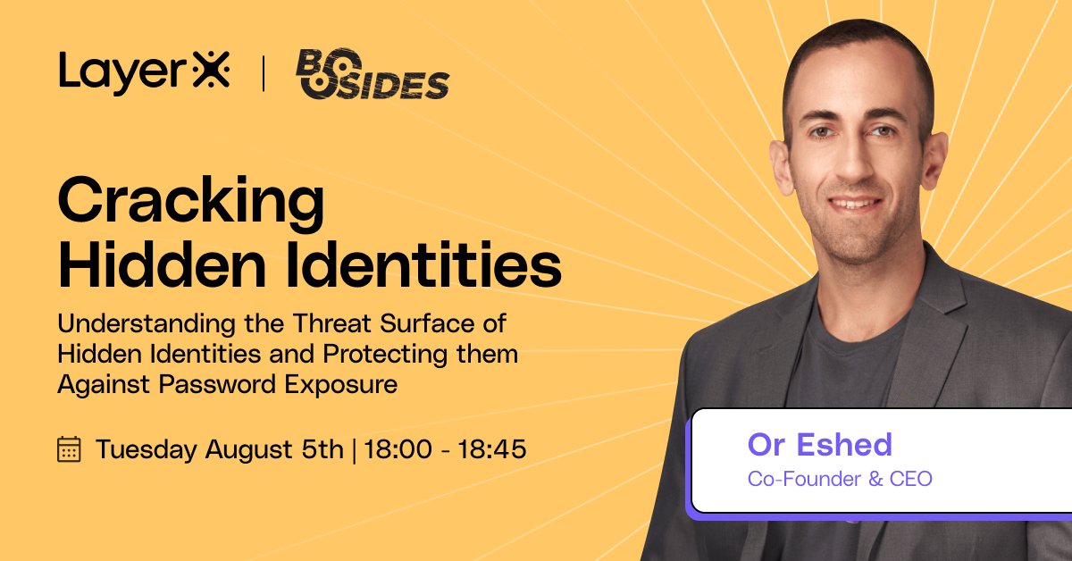 LayerX Security (@layerxsecurity) on Twitter photo Hidden SaaS accounts evade SSO—weak, reused passwords make them open targets. 🔓 Catch “Cracking Hidden Identities” with @OrEshed of <a href="/LayerxSecurity/">LayerX Security</a> at #BSidesLV, Tue Aug 5. Learn how to surface, measure & secure unmanaged logins. Details: bsideslv.org/talks#QPBRHA Hidden SaaS accounts evade SSO—weak, reused passwords make them open targets. 🔓 Catch “Cracking Hidden Identities” with @OrEshed of <a href="/LayerxSecurity/">LayerX Security</a> at #BSidesLV, Tue Aug 5. Learn how to surface, measure & secure unmanaged logins. Details: bsideslv.org/talks#QPBRHA