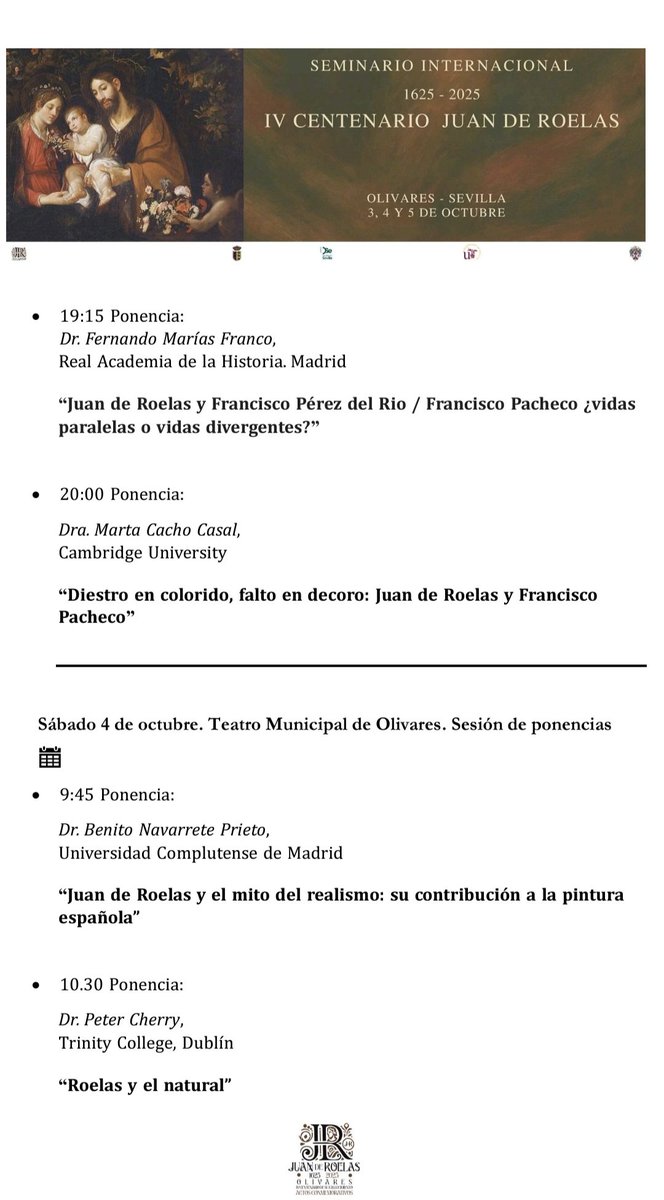 Benito_Navarret's tweet image. Programa del Congreso Internacional IV Centenario de Juan de Roelas, Homenaje al profesor Dr Enrique Valdivieso del 3 al 5 de octubre en #Olivares @unisevilla @DIPUSEVI