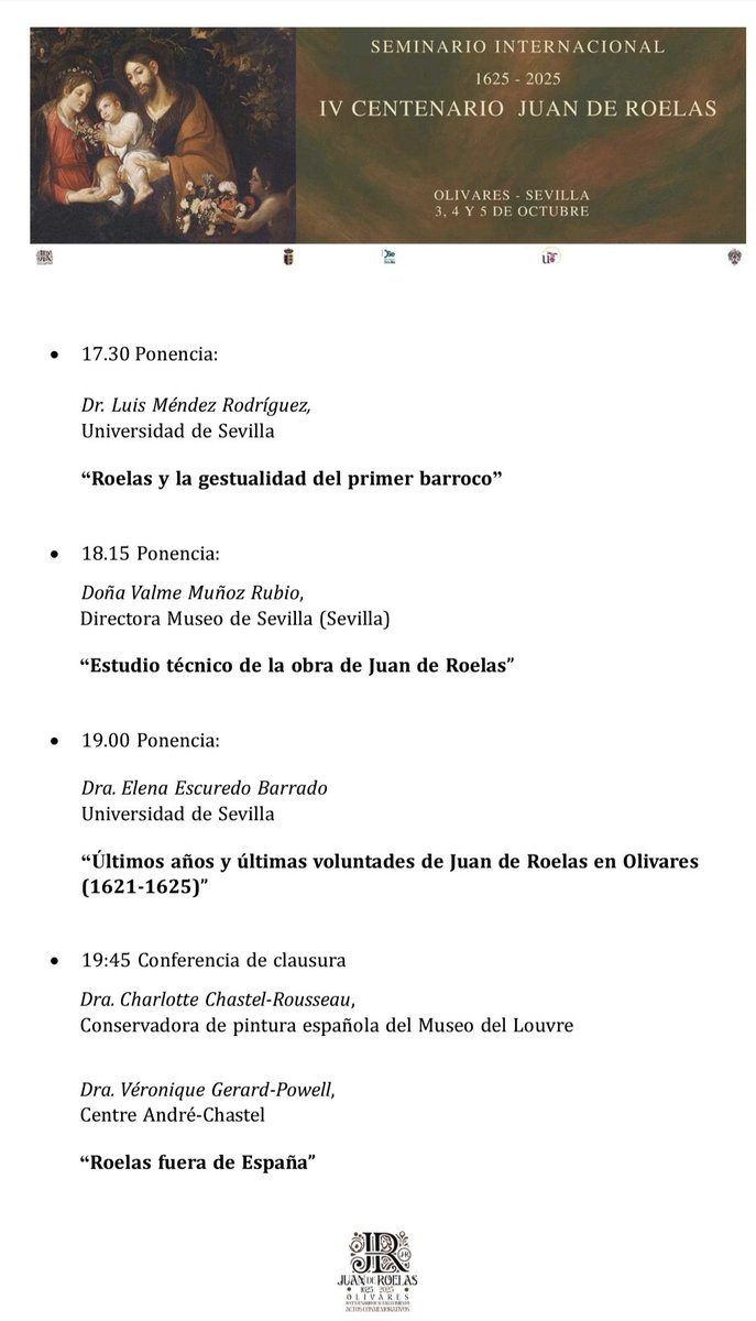 Benito_Navarret's tweet image. Programa del Congreso Internacional IV Centenario de Juan de Roelas, Homenaje al profesor Dr Enrique Valdivieso del 3 al 5 de octubre en #Olivares @unisevilla @DIPUSEVI