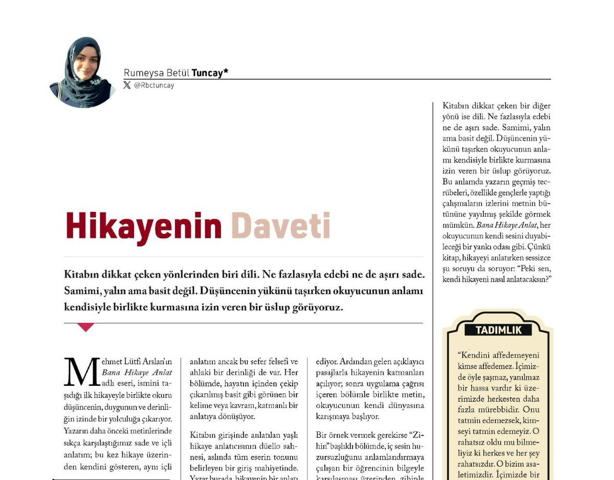 Mehmet Lütfi Arslan, "Bana Hikâye Anlat" ile okuru sadece anlatmaya değil, kendini yeniden duymaya da davet ediyor. Ne fazlasıyla edebi ne de aşırı sade. Rumeysa Betül Tuncay, M. Lütfi Arslan'ın "Bana Hikâye Anlat" kitabı hakkında yazdı. Yazının tamamı #okur44'te.