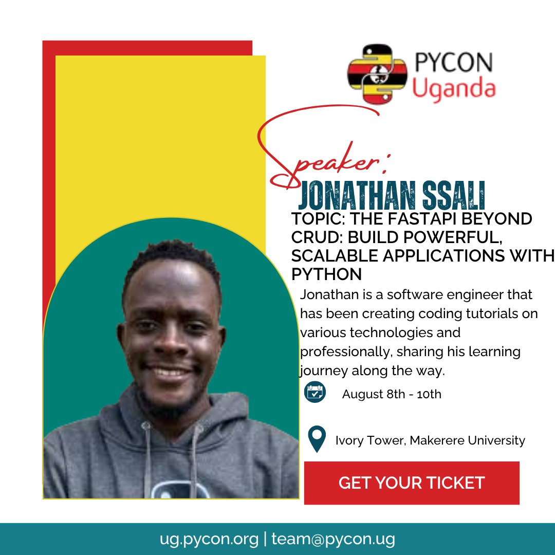 pyconuganda's tweet image. PyCon Uganda 2025 speaker: Jonathan Ssali
Topic: "The FastAPI Beyond CRUD: Build Powerful, Scalable Applications With Python."
Go Beyond CRUD and build smarter, faster APIs!
Register: ug.pycon.org
#PyConUganda2025 #PyCon #PyConUganda