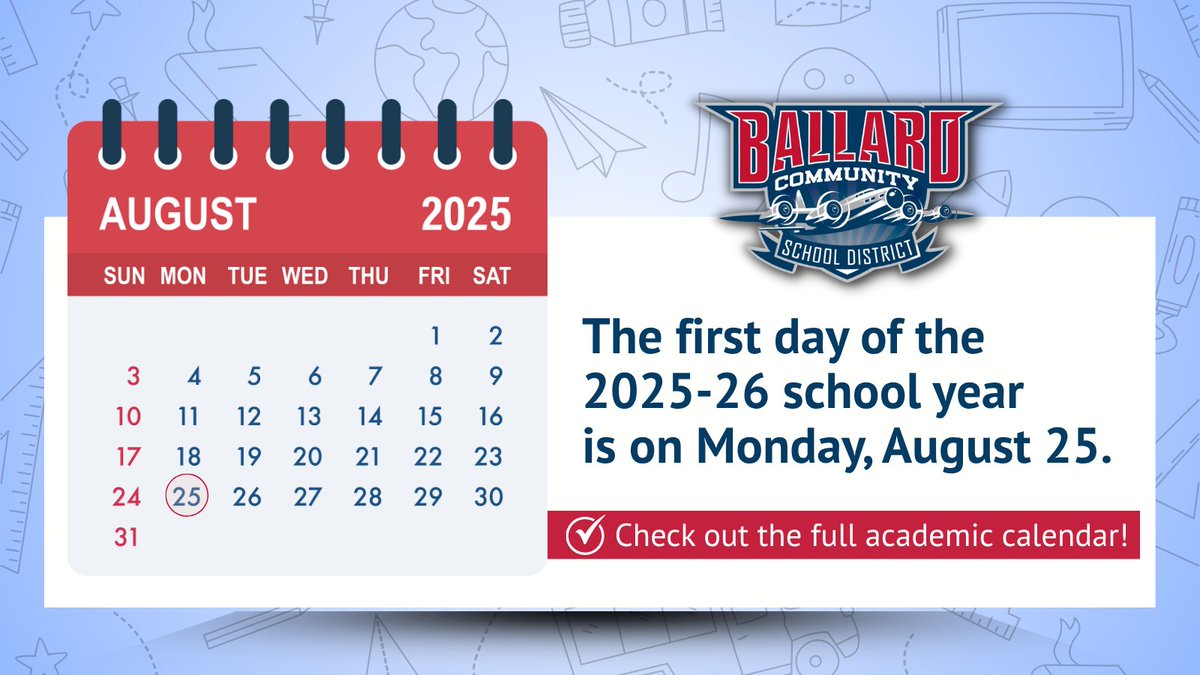 School starts in just one month! 📚

The first day of school is Monday, August 25. Check out the full academic calendar: ballard.k12.ia.us/district/acade…