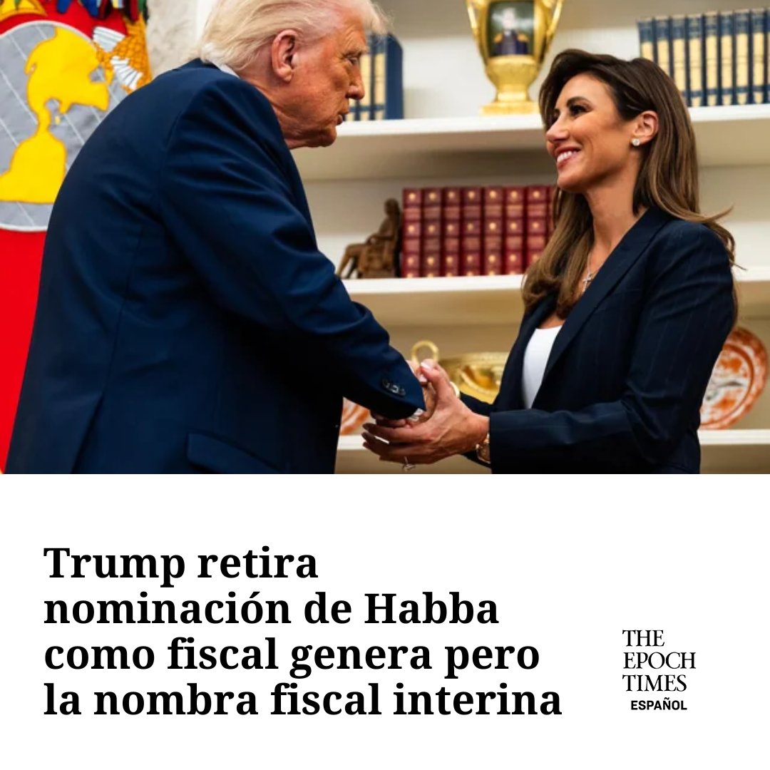 EpochTimesEs's tweet photo. Trump retira a Alina Habba como nominada a fiscal federal en Nueva Jersey tras un fallo de la corte. Desiree Leigh Grace toma el puesto. ¿Qué motivó este cambio inesperado? #Trump #FiscalFederal #JusticiaFederal #NoticiasEEUU
🔴Lee más aquí👉 https://t.co/iJ8or6YWyz https://t.co/qTXxZtQkFJ