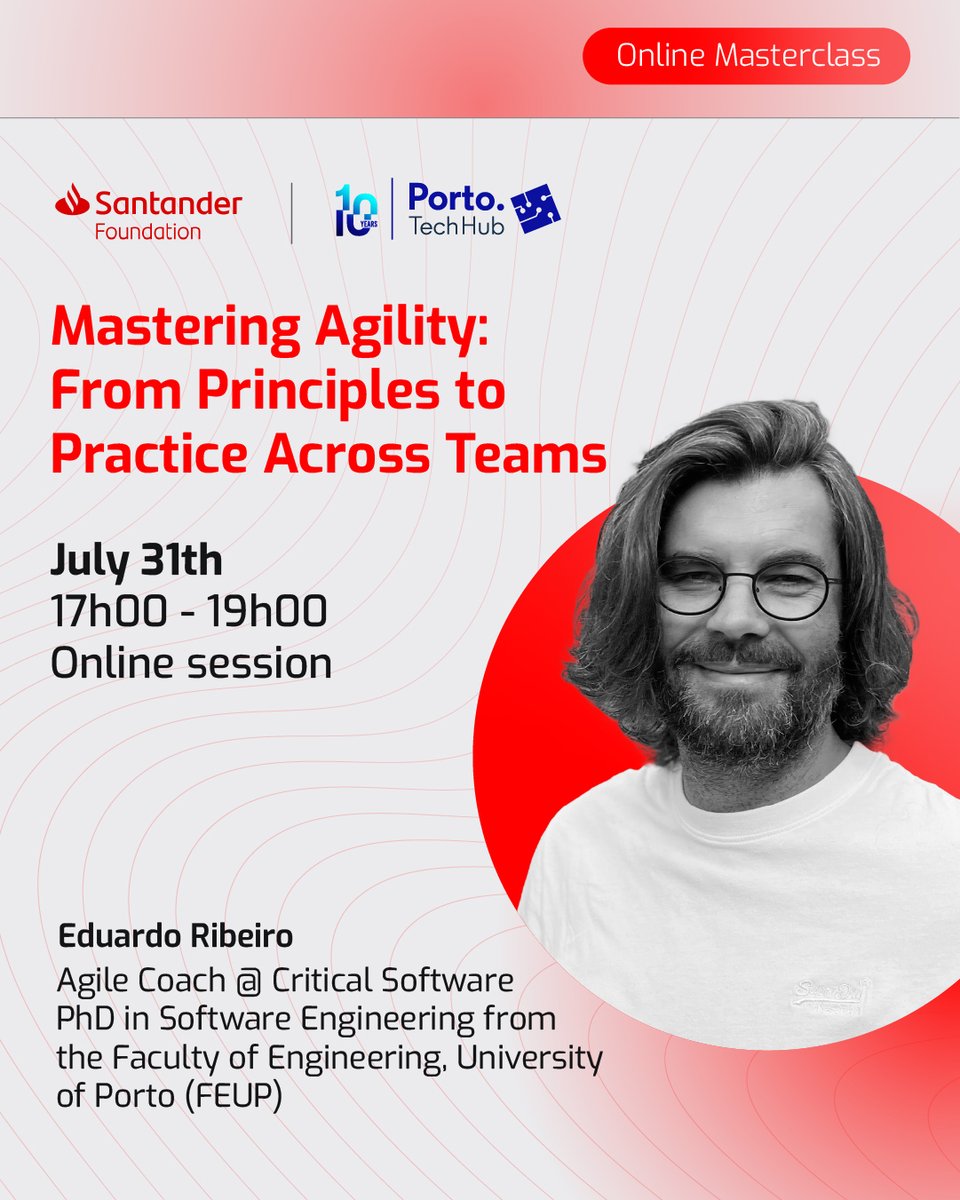 PortoTechHub's tweet image. Join our free online Masterclass and learn to master agility.
π
July 31st | 17:00β19:00
π» Online & Free
π With Eduardo Ribeiro, Agile Coach @ Critical Software.
Sign up now π tinyurl.com/3m2rh2br
Brought to you by Porto Tech Hub in partnership with FundaΓ§Γ£o Santander.