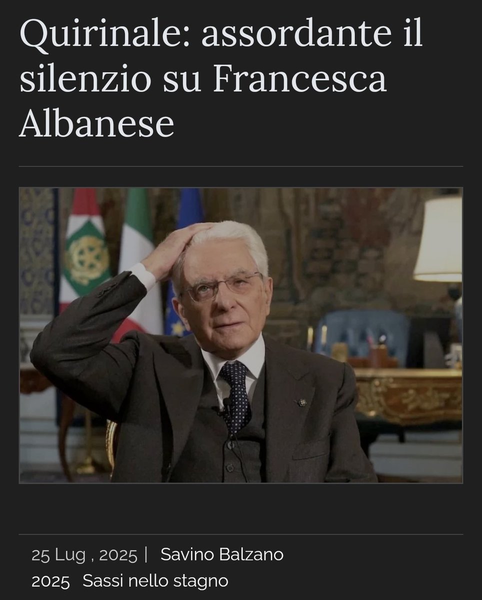 SavinoBalzano's tweet photo. Il silenzio di #Mattarella sulla vicenda di @FranceskAlbs è davvero inquietante.

Un silenzio inconciliabile con la supremazia del diritto internazionale, che il #Quirinale ha spesso invocato.

L’ipocrita alternanza tra timidezza e interventi a gamba tesa è incompatibile con i più basilari principi democratici: denuncia una subalternità del Colle, del tutto in contrasto con la Costituzione che dovrebbe custodire.

Per quel che può valere, a Francesca #Albanese va tutta la nostra più convinta solidarietà.

Ne scrivo per @RivistaLaFionda