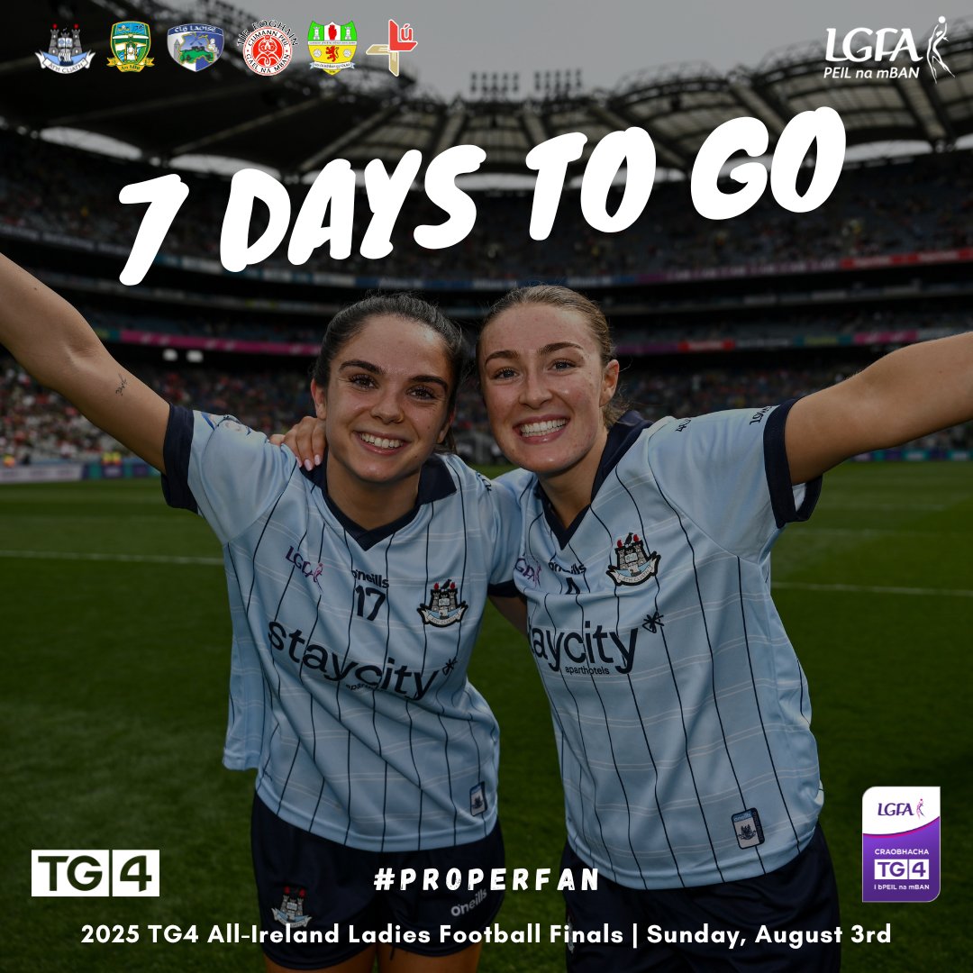 LadiesFootball's tweet image. 7⃣ days to go! 

2025 @TG4TV All-Ireland Finals 🏆

Sunday August 3 - @CrokePark 🏟️

Junior: @AntrimLGFA v @LouthLGFA - 11.45am
Intermediate: @LaoisLadies v @LgfaTyrone - 1.45pm 
Senior: @dublinladiesg v @meathladiesMLGF - 4.15pm

Get your tickets👉 bit.ly/3Gqd0ND…